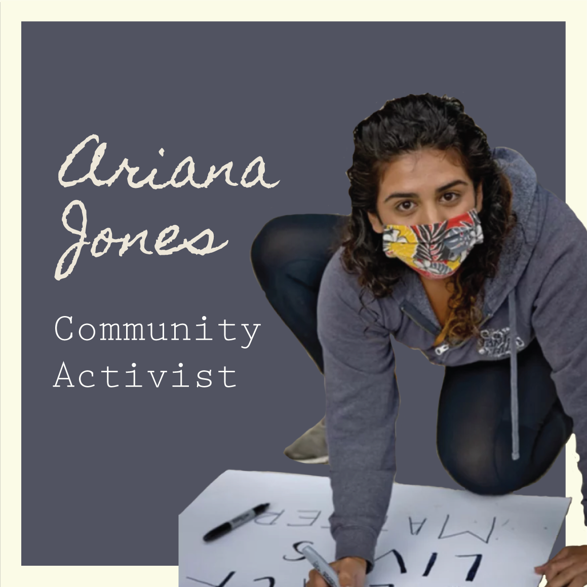 Ariana Jones: Community Activist